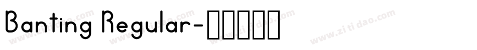 Banting Regular字体转换